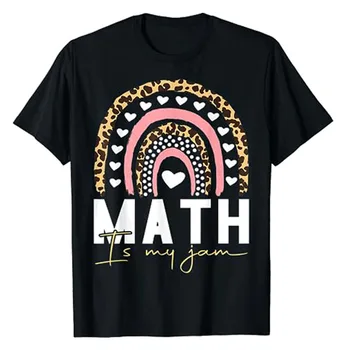 מורה למתמטיקה למתמטיקה - הוא השיר שלי-חולצה הומור מצחיק נמר קשת אמרות גרפי טי חולצות שרוול קצר Schoolwear בגדים מתנות התמונה